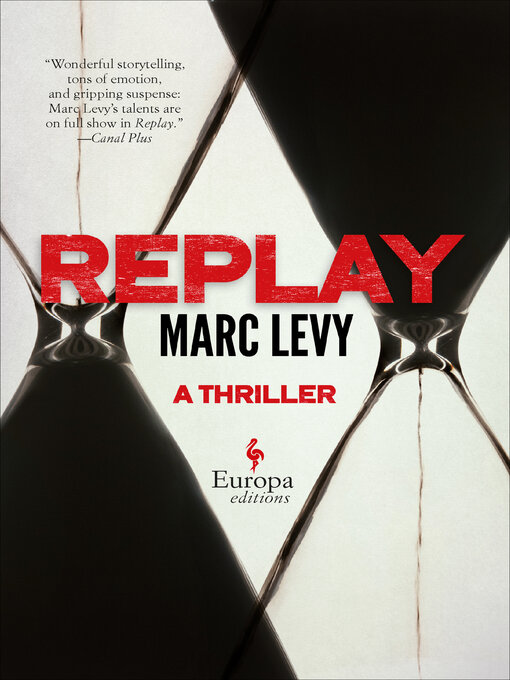 Title details for Replay by Marc Levy - Available